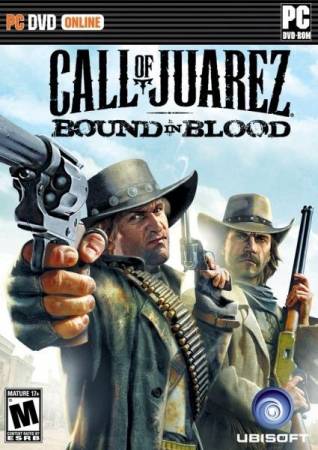 Call of Juarez: Bound in Blood / Call of Juarez: Узы крови v.1.1.0.0 (2009/Rus/RePack от R.G. REVOLUTiON)