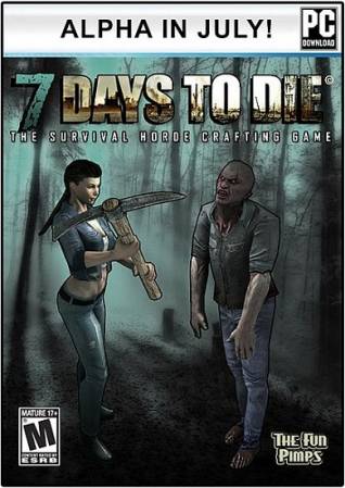 7 Days To Die [Alpha 7.11] (2013/PC/Eng/RePack by Mabrikos)