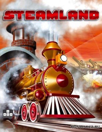 Steamland [v.1.2] (2003) PC | RePack от Pe4enko